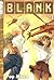Blank, Volume 1
