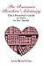 Romance Reader's Advisory: The Librarian's Guide to Love in the Stacks