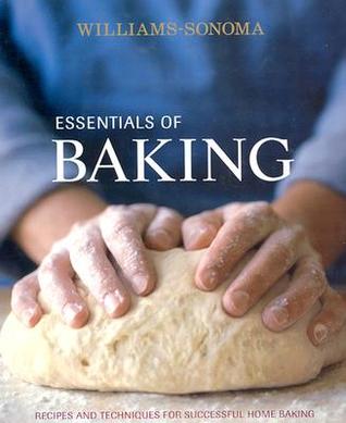 Williams-Sonoma Essentials of Baking (Hardcover)