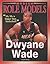 Dwyane Wade