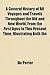 A General History Of All Voyages And Travels Throughout The Old And New World, From The First Ages To This Present Time, Illustrating Both The