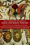 The Cambridge History of Greek and Roman Warfare (2 Volumes)