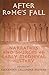 After Rome's Fall by Alexander Callander Murray