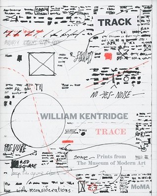William Kentridge: Trace. Prints from The Museum of Modern Art (Hardcover)