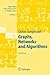Graphs, Networks and Algorithms (Algorithms and Computation in Mathematics)