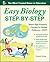 Easy Biology Step-by-Step (Easy Step-by-Step Series)