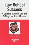 Law School Success in a Nutshell