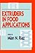 Extruders in Food Applications