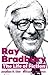 Ray Bradbury: The Life of F...