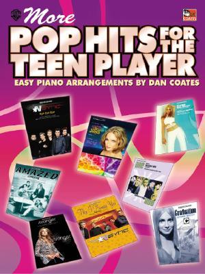 More Pop Hits for the Teen Player: Easy Piano (Paperback)