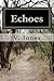 Echoes by V. Jones