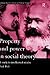 Property and Power in Social Theory: A Study in Intellectual Rivalry (Routledge Studies in Social and Political Thought)