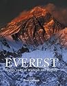 Everest: Eighty Years of Triumph and Tragedy