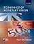 Economics of Monetary Union by Paul De Grauwe