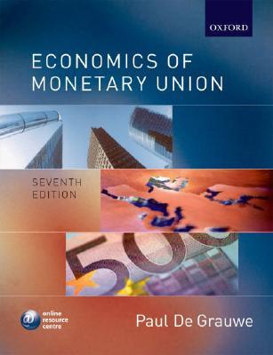 Economics of Monetary Union (Paperback)