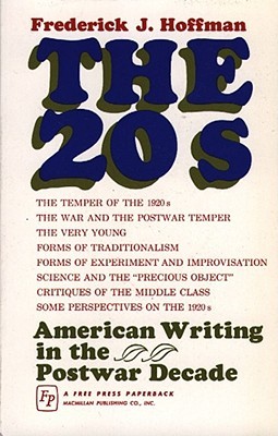The 20s: American Writing in the Postwar Decade (Paperback)
