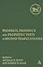Prophets, Prophecy, and Prophetic Texts in Second Temple Judaism by Robert D. Haak