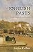 English Pasts: Essays in Hi...