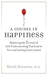 A Course in Happi...