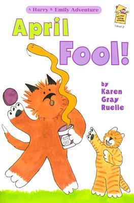 April Fool! (Harry and Emily Adventures, #3)