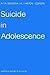 Suicide in Adolescence
