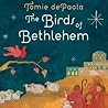 The Birds of Bethlehem by Tomie dePaola