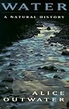 Water by Alice Outwater