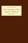 The Language of the Chaucer Tradition (Chaucer Studies, 32) (Volume 32)