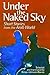 Under the Naked Sky: Short ...