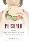 Poisoned: The Tru...