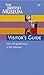 The British Museum Visitor's Guide by John Reeve