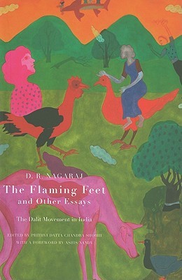 The Flaming Feet and Other Essays: The Dalit Movement in India (Hardcover)