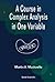 A Course in Complex Analysis in One Variable