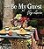 Be My Guest