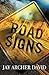 Road Signs: A Story of Practical Magic