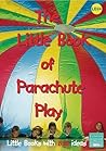 Little Book of Parachute Play
