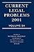 Current Legal Problems 2001...