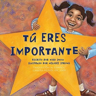 Tu Eres Importante (Tu eres Importante series) (Spanish Edition)