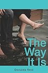 The Way It Is by Donalda Reid