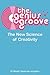 The Genius Groove by Manjir Samanta-Laughton