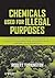 Chemicals Used for Illegal Purposes