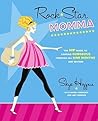 Rock Star Momma: ...