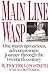 Main Line Wasp by W. Thacher Longstreth