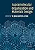 Supramolecular Organization and Materials Design