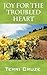 Joy for the Troubled Heart