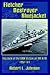 Fletcher Destroyer Bluejacket: Voyages of the USS McGowan DD 678 1951-54