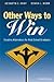 Other Ways to Win: Creating...
