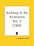 Alchemy and the Alchemists Part 1