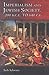 Imperialism and Jewish Society: 200 B.C.E. to 640 C.E. (Jews, Christians, and Muslims from the Ancient to the Modern World)