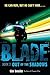 Out of the Shadows (Blade, #2)